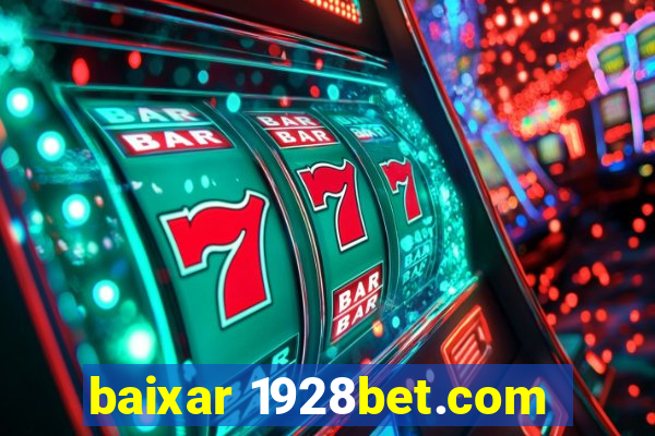 baixar 1928bet.com